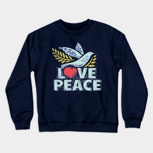 Love Peace Crewneck Sweatshirt